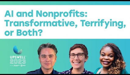 ai-and-nonprofits-transformative-terrifying-or-both-upswell-2024-thumbnail